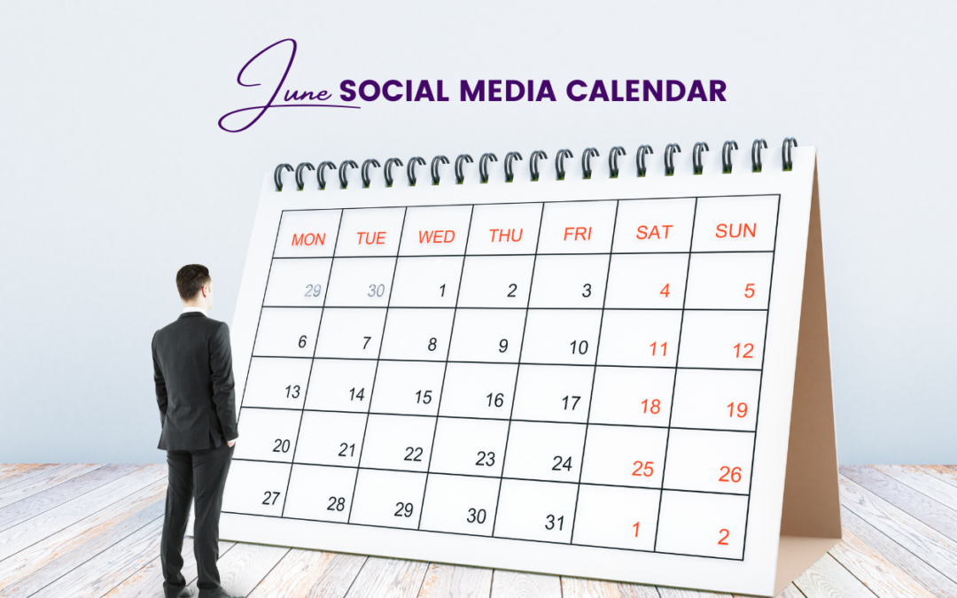 Social Media Calendar For June - Lark Devinne