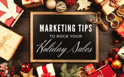 Marketing Tips to Rock Your Holiday Sales