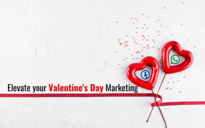 Valentine’s Day in a Digital Way- Digital Marketing Strategies for Valentine’s Day.