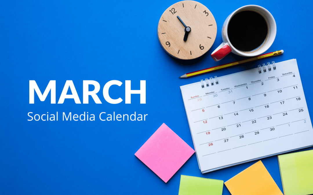 Social Media Calendar March 2022 Digital Marketing Manager